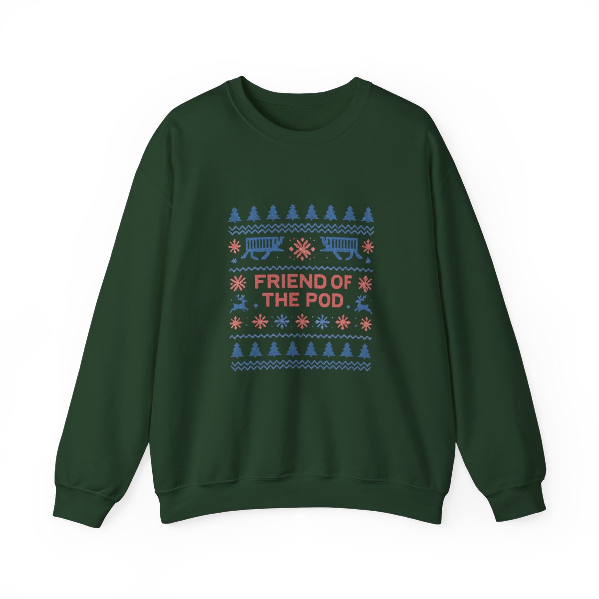 Friend Of The Pod Holiday | Podcast Sweatshirt, Listener Gift, Holiday Fan Merch - alternate angle 2, merchandise