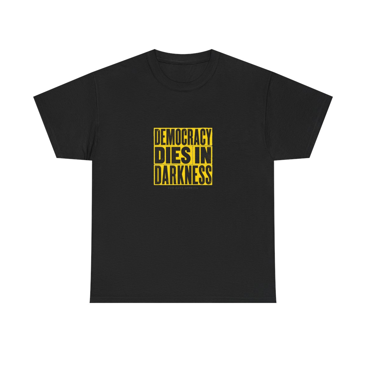 Pod Save America "Democracy Dies in Darkness" Unisex Tee